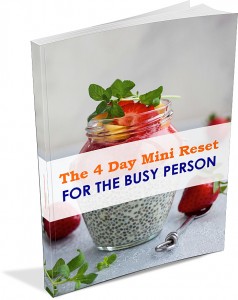 4 day mini reset for busy erson